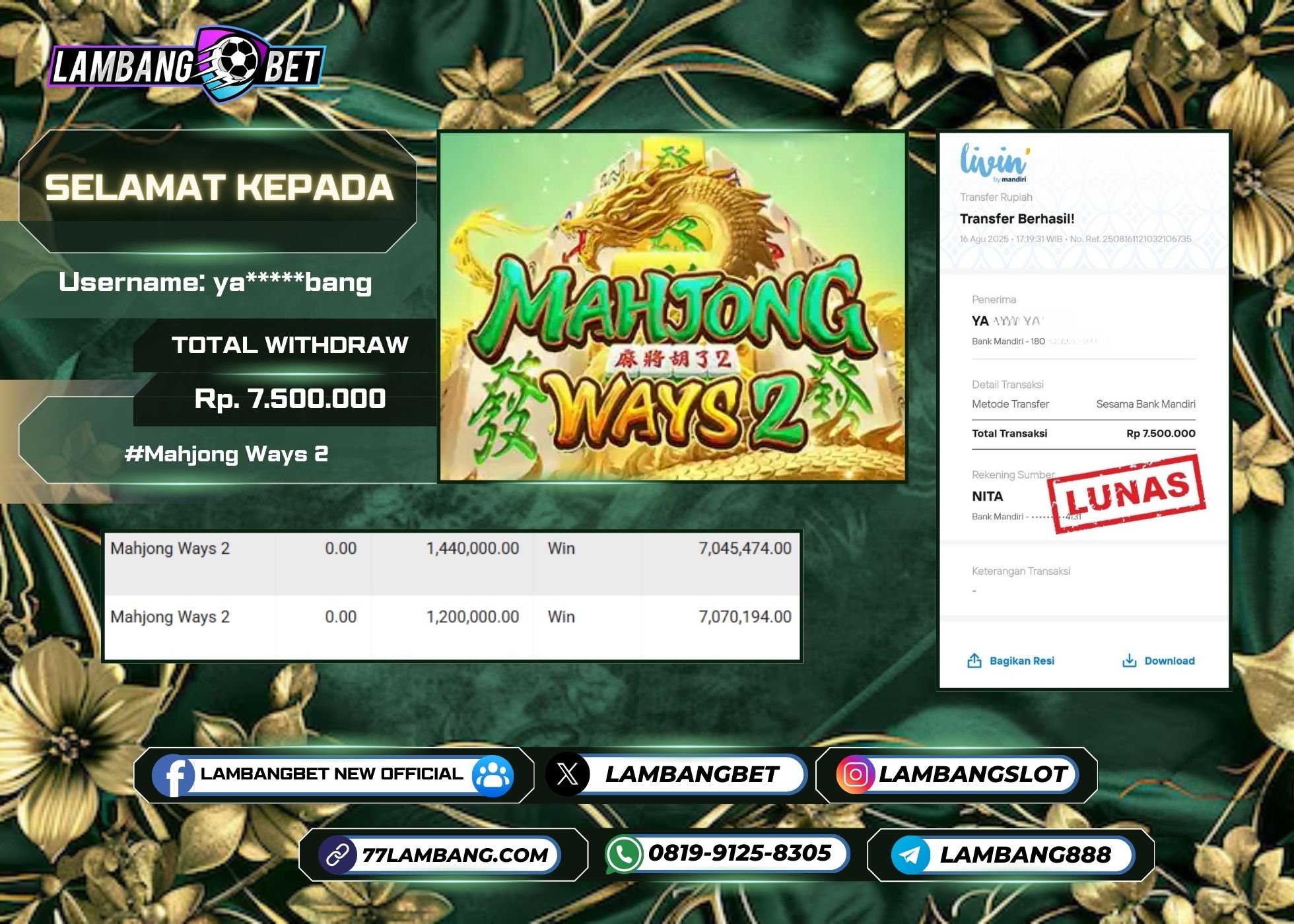 LAMBANGBET [16 AUGUST 2025] JACKPOT SLOT Mahjong Ways 2 "Rp7.500.000" LUNAS